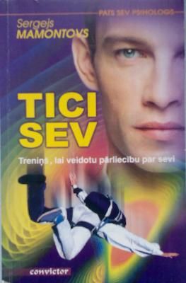 Tici sev