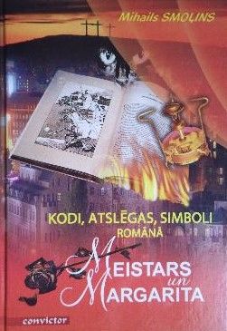 Kodi, atslēgas, simboli romānā "Meistars un Margarita"