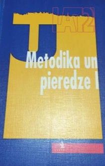 Metodika un pieredze