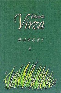 Raksti. Edvarts Virza - 1