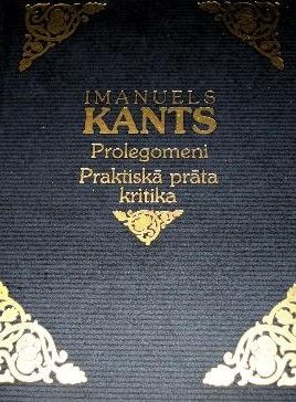 Prolegomeni. Praktiskā prāta kritika
