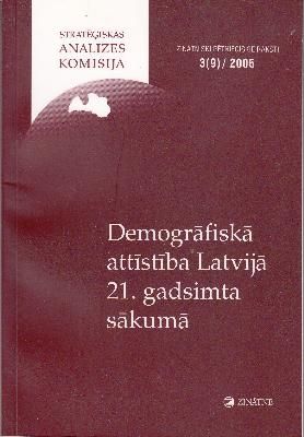 Demogrāfiskā attīstība Latvijā 21. gadsimta sākumā