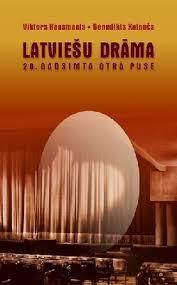 Latviešu drāma. 20.gadsimta otrā puse