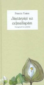 Jāņtārpiņi uz ceļmallapām