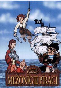 Mežonīgie pīrāgi. Dienvidjūras pasaka