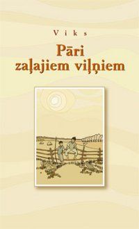 Pāri zaļajiem viļņiem