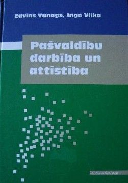 Pašvaldību darbība un attīstība