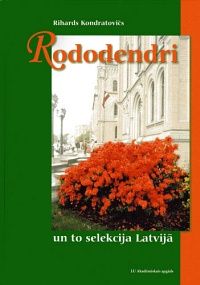 Rododendri un to selekcija Latvijā