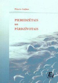 Pieredzētais un pārdzīvotais