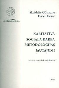 Karitatīvā sociālā darba metodoloģijas jautājumi