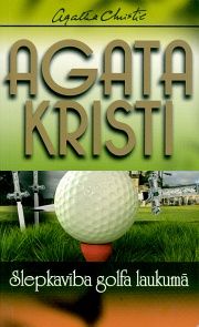 Slepkavība golfa laukumā