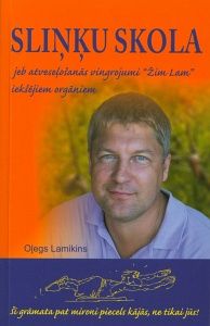 Sliņķu skola jeb Atveseļošanās vingrojumi "Žim Lam" iekšējiem orgāniem