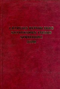 Latvijas Republikas Satversmes tiesas spriedumi 2008