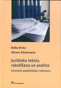 Juridisko tekstu rakstīšana un analīze