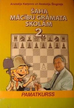 Šaha mārcību grāmata skolām 2.daļa