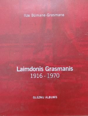 Laimdonis Grasmanis, 1916-1970
