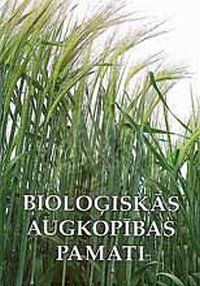 Bioloģiskās augkopības pamati
