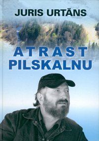 Atrast pilskalnu
