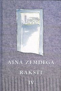 Raksti. Aina Zemdega - 4