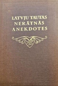 Nerātnās latvju tautas anekdotes