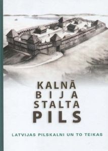 Kalnā bija stalta pils