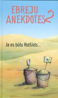 Ja es būtu Rotšilds..