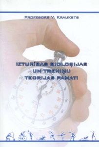 Izturības bioloģijas un treniņu teorijas pamati