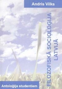 Filozofiskā socioloģija Latvijā