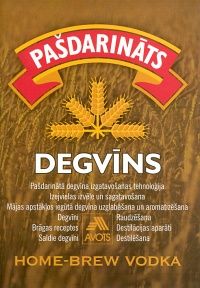Pašdarināts degvīns