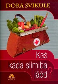 Kas kādā slimībā jāēd?