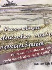 Neveselīgu dvēseles saišu saraušana