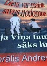 Dievs var mainīt savus nodomus, ja Viņa tauta sāks lūgt