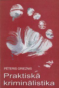 Praktiskā kriminālistika