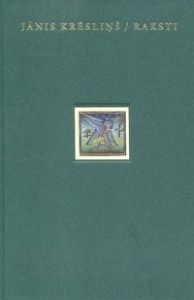 Raksti. Jānis Krēsliņš - 3