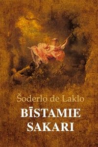 Bīstamie sakari (Zelta klasika)