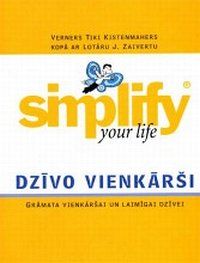 Dzīvo vienkārši
