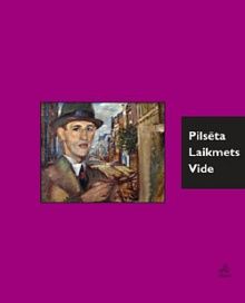 Pilsēta. Laikmets. Vide