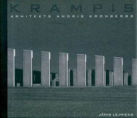 Krampis. Arhitekts Andris Kronbergs