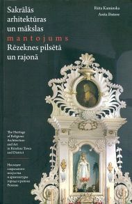 Sakrālās arhitektūras un mākslas mantojums Rēzeknes pilsētā un rajonā