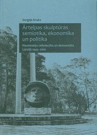 Ārtelpas skulptūras semiotika, ekonomika un politika