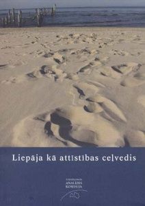 Liepāja kā attīstības ceļvedis