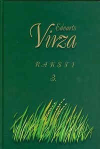 Raksti. Edvarts Virza - 3