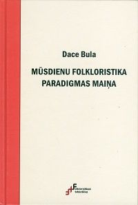 Mūsdienu folkloristika