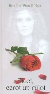 Ticot, cerot un mīlot