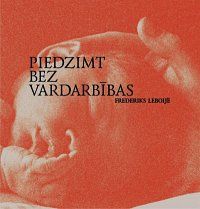 Piedzimt bez vardarbības