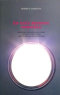 Ēd taču beidzot normāli!