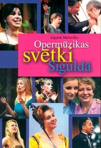Opermūzikas svētki Siguldā