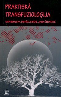 Praktiskā transfuzioloģija