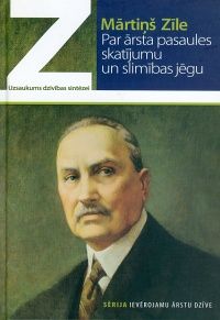 Par ārsta pasaules skatījumu un slimības jēgu