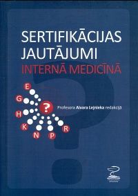 Sertifikācijas jautājumi internā medicīnā